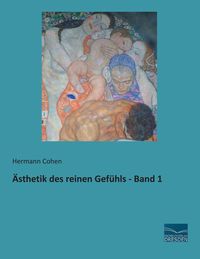 Produktbild: &Auml;sthetik des reinen Gef&uuml;hls - Band 1