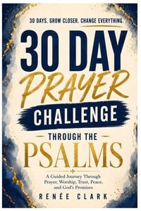 Produktbild: 30-Day Prayer Challenge Through the Psalms