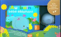 Produktbild: Au bain, b&eacute;b&eacute; &eacute;l&eacute;phant !
