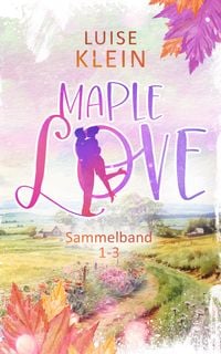 Produktbild: Maple Love Sammelband 1-3