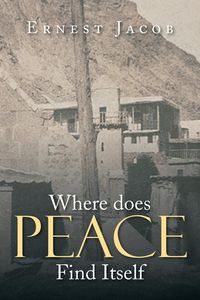 Produktbild: Where Does Peace Find Itself