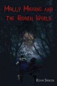 Produktbild: Molly Miggins and the Hidden World