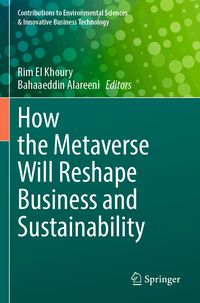 Produktbild: How the Metaverse Will Reshape Business and Sustainability