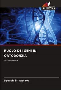Produktbild: Ruolo Dei Geni in Ortodonzia