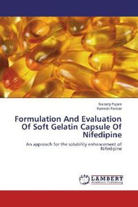 Produktbild: Pujara, N: Formulation And Evaluation Of Soft Gelatin Capsul