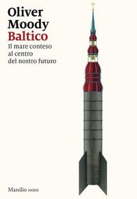 Produktbild: Baltico. Il mare conteso al centro del nostro futuro