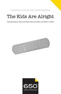 Produktbild: The Kids are Alright: True Stories of Driving Tests, Fishing Vests, and Empty Nests