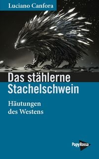 Produktbild: Das st&auml;hlerne Stachelschwein