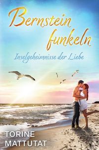 Produktbild: Bernsteinfunkeln / Inselgeheimnisse der Liebe