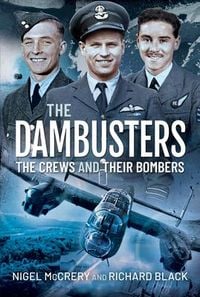 Produktbild: The Dambusters - The Crews and Their Bombers