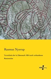 Produktbild: Verzeichnis der in D&auml;nemark 1824 noch vorhandenen Runensteine