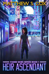 Produktbild: Heir Ascendant (Faded Skies, #1)