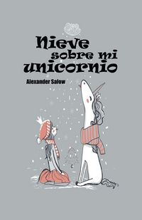 Produktbild: Nieve sobre mi unicornio