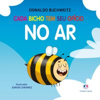 Produktbild: Cada bicho tem seu of&iacute;cio - no ar