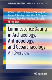Produktbild: Luminescence Dating in Archaeology, Anthropology, and Geoarchaeology