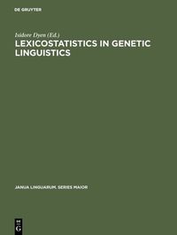 Produktbild: Lexicostatistics in Genetic Linguistics