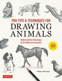 Produktbild: Pro Tips & Techniques for Drawing Animals