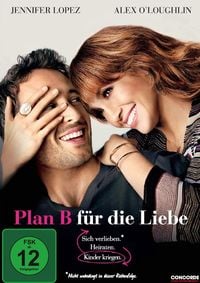 Bild vom Artikel Plan B für die Liebe vom Autor Jennifer Lopez