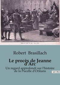 Produktbild: Le proc&egrave;s de Jeanne d'Arc