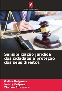Produktbild: Sensibiliza&ccedil;&atilde;o jur&iacute;dica dos cidad&atilde;os e prote&ccedil;&atilde;o dos seus direitos
