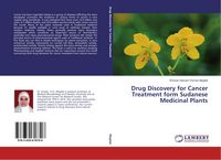 Produktbild: Drug Discovery for Cancer Treatment form Sudanese Medicinal Plants