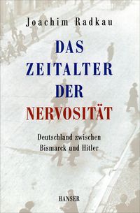 Produktbild: Das Zeitalter der Nervosit&auml;t