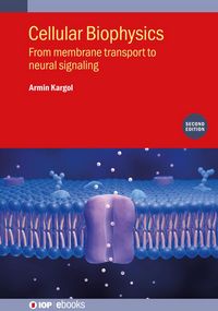 Produktbild: Cellular Biophysics (Second Edition)