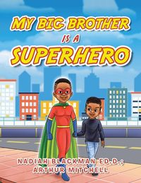 Produktbild: My Big Brother Is a Superhero