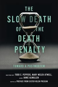Produktbild: The Slow Death of the Death Penalty