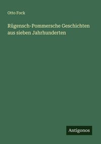 Produktbild: R&uuml;gensch-Pommersche Geschichten aus sieben Jahrhunderten