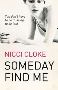 Produktbild: Cloke, N: Someday Find Me