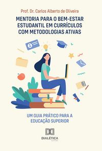 Produktbild: Mentoria para o Bem-Estar Estudantil em Curr&iacute;culos com Metodologias Ativas