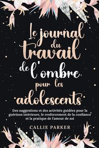 Produktbild: Le Journal du Travail de l'Ombre