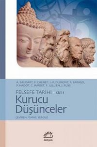 Produktbild: Felsefe Tarihi Cilt 1 - Kurucu D&uuml;s&uuml;nceler