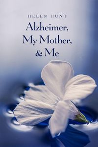 Produktbild: Alzheimer, My Mother, & Me