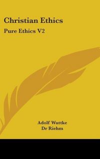 Produktbild: Wuttke, A: Christian Ethics