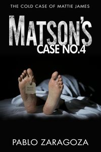 Produktbild: Matson's Case No. 4 (Matson Case Files, #4)
