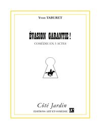 Produktbild: &Eacute;vasion garantie !