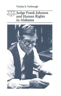 Produktbild: Judge Frank Johnson and Human Rights in Alabama