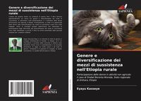 Produktbild: Genere e diversificazione dei mezzi di sussistenza nell'Etiopia rurale