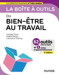 Produktbild: La bo&icirc;te &agrave; outils du Bien-&ecirc;tre au travail - 2e &eacute;d.