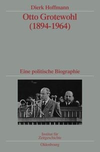 Produktbild: Otto Grotewohl (1894-1964)