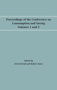 Produktbild: Proceedings of the Conference on Consumption and Saving, Volumes 1 and 2