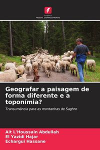 Produktbild: Geografar a paisagem de forma diferente e a topon&iacute;mia?