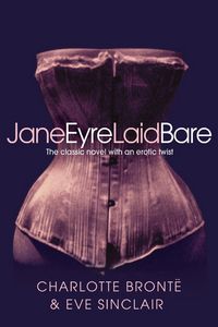 Produktbild: Sinclair, E: Jane Eyre Laid Bare