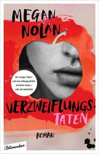 Bild vom Artikel Verzweiflungstaten vom Autor Megan Nolan