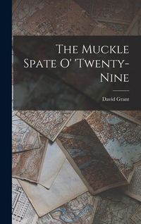 Produktbild: The Muckle Spate o' 'twenty-nine