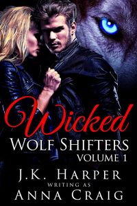 Produktbild: Wicked Wolf Shifters: Volume 1