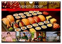 Produktbild: Typisch Japan. Wahrheiten und Klischees &uuml;ber die Japaner (Wandkalender 2026 DIN A4 quer), CALVENDO Monatskalender