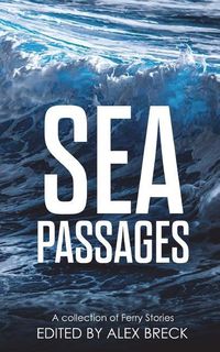 Produktbild: Sea Passages: A collection of Ferry Stories